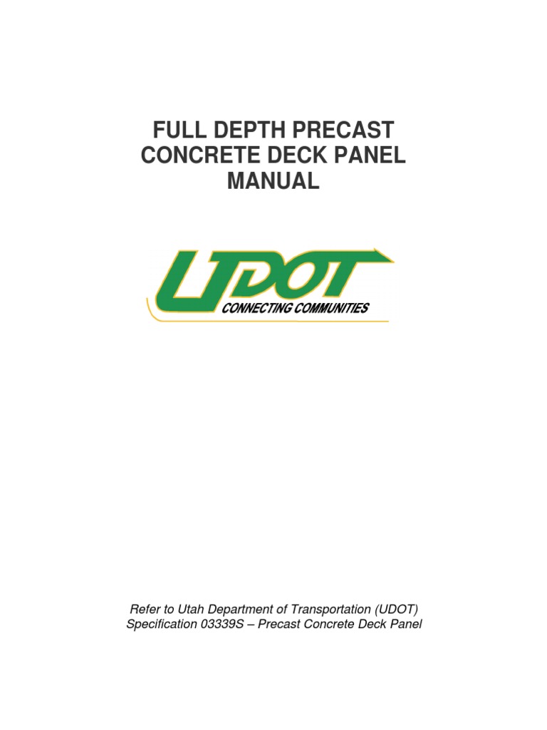 Full Depth Precast Concrete Deck Manual | PDF | Prestressed Concrete ...