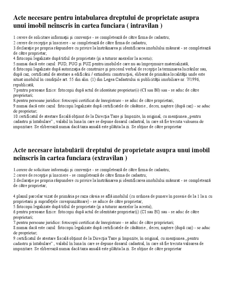 Acte Necesare Pentru Intabularea Dreptului De Proprietate Asupra Unui Imobil Neinscris In Cartea Funciara