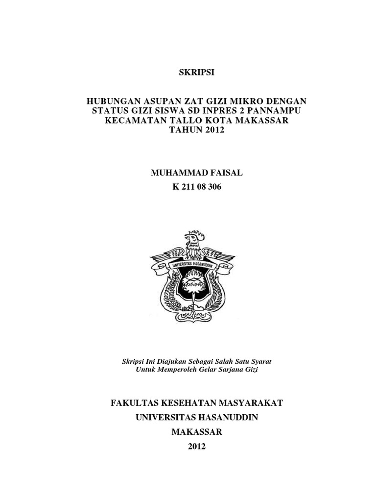 Skripsi Hubungan Asupan Gizi Mikro Dengan Status Gizi Siswa Sd Inpres 2 Pannampu Kecamatan Tallo Kota Makassar