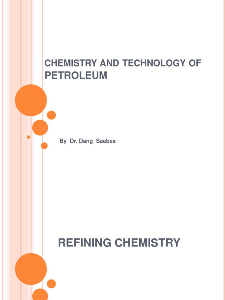 Chemistry and Technology of Petroleum | PDF | Oil Refinery | Cracking ...