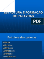 Estrutura e Formação de Palavras