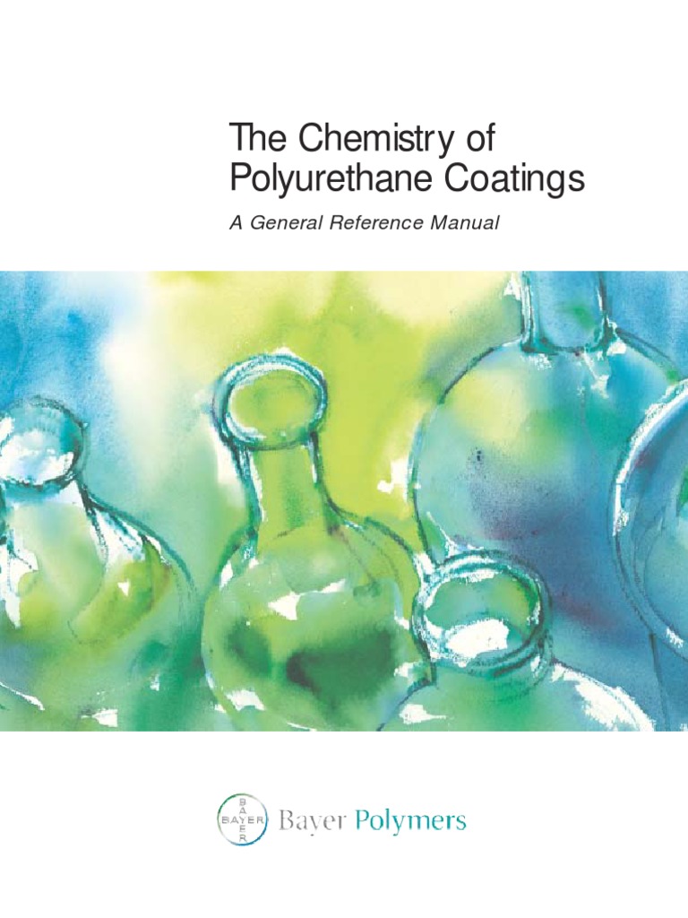 The Chemistry of Polyurethane Coatings PDF Polyurethane Polyvinyl