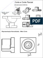 Meio Corte e Corte Parcial