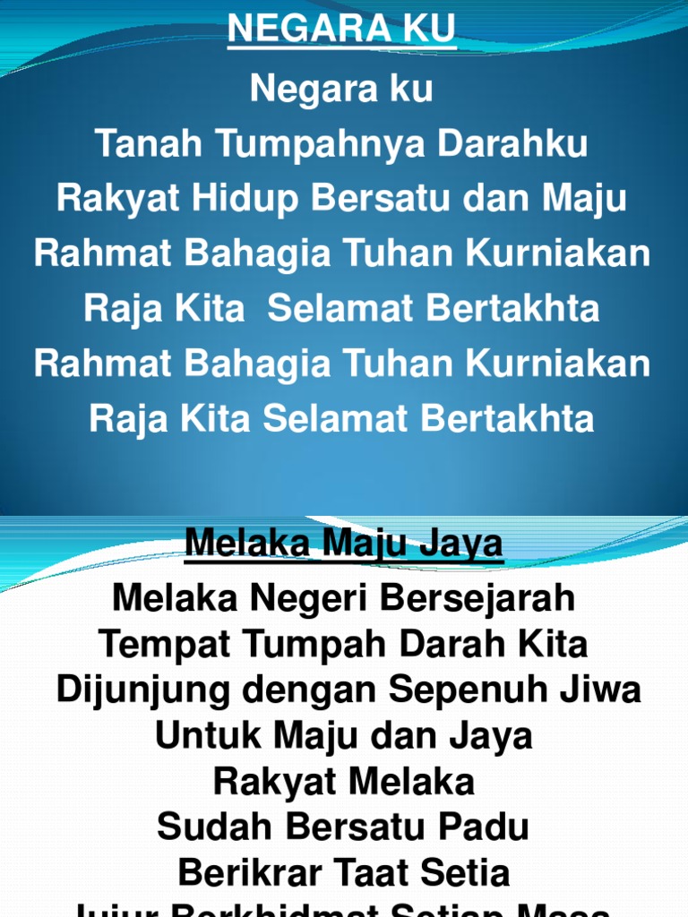 Senikata Lagu Negaraku Melaka Maju Jaya Utem Terbilang Pdf