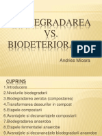 Biodegradarea vs. Biodeteriorarea