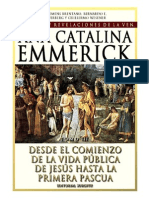 Visiones y Revelaciones de Ana Catalina Emmerich - Tomo 3: Desde el comienzo de la vida pública de Jesús hasta la primera Pascua.
