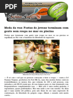 Moda Da Vez Festas de Jovens Terminam Com Gente Sem Roupa No Mar Ou Piscina