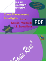 Ejemplo de Misión y Visión de La I.E. Santa Rosa