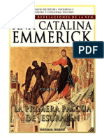 Visiones y Revelaciones de Ana Catalina Emmerich - Tomo 4: La Primera Pascua de Jerusalén.