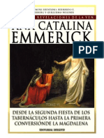 Visiones y Revelaciones de Ana Catalina Emmerich - Tomo 6: Desde la Segunda Fiesta de los Tabernáculos hasta la Primera Conversión de la Magdalena.