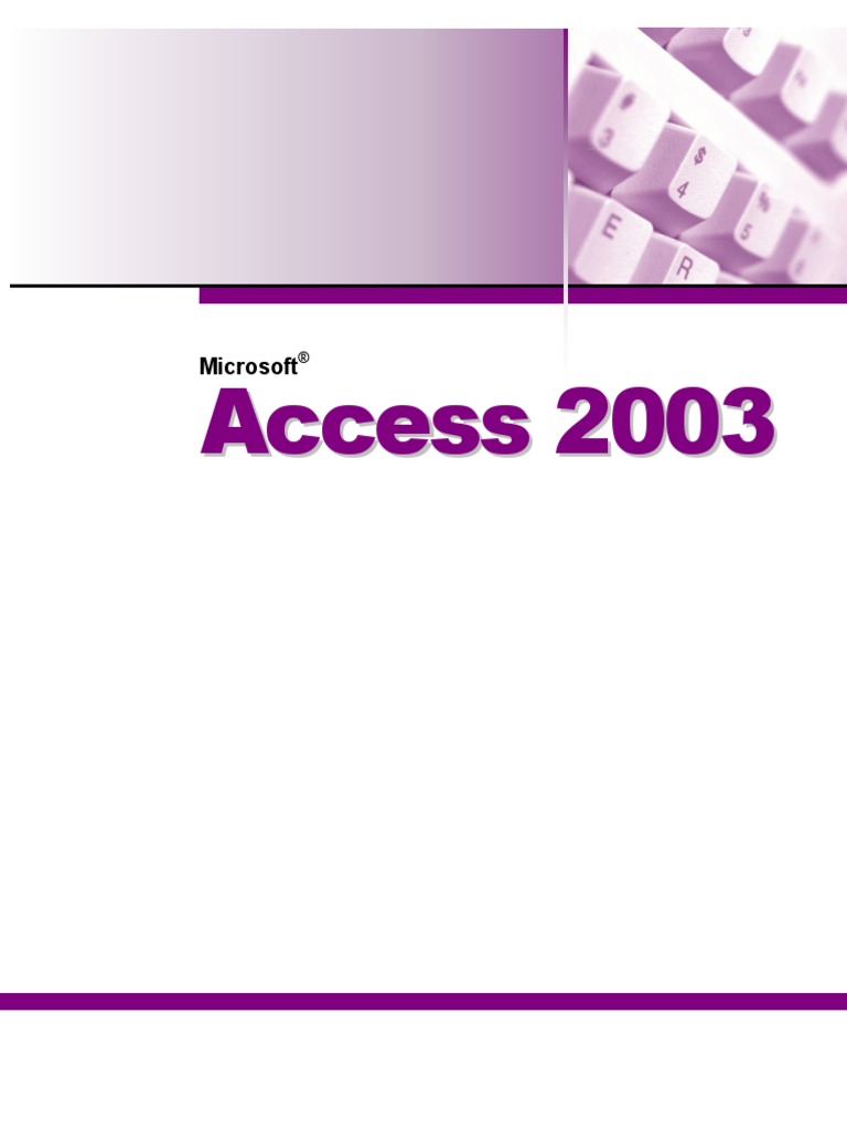 Access 2003 - Complete | PDF
