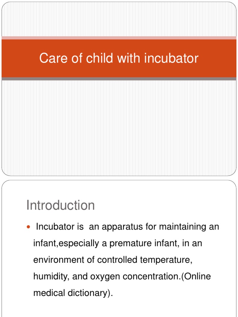 care of neonate in incubator