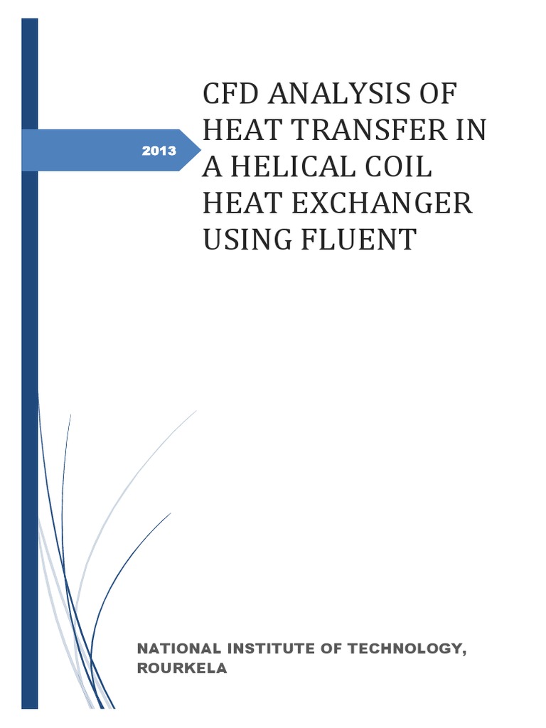 CFD Analysis of Helical Coil Heat Exchanger | PDF | Heat Transfer ...