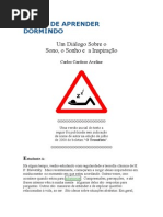 A Arte de Aprender Dormindo