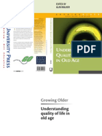 Alan Walker Understanding Quality of Life in Old Age Growing Older 2005
