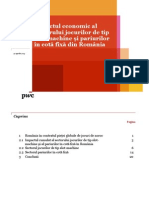 STUDIU PWC: Impactul Economic Al Sectorului Jocurilor de Tip Slot-Machine Şi Pariurilor În Cotă Fixă Din România