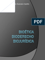 Bioética Bioderecho y Biojurídica