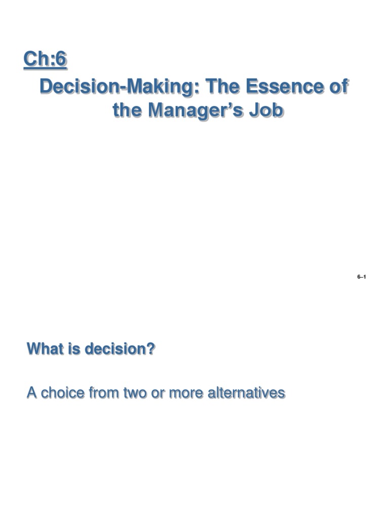 Ch:6 Decision-Making: The Essence of The Manager's Job | PDF ...