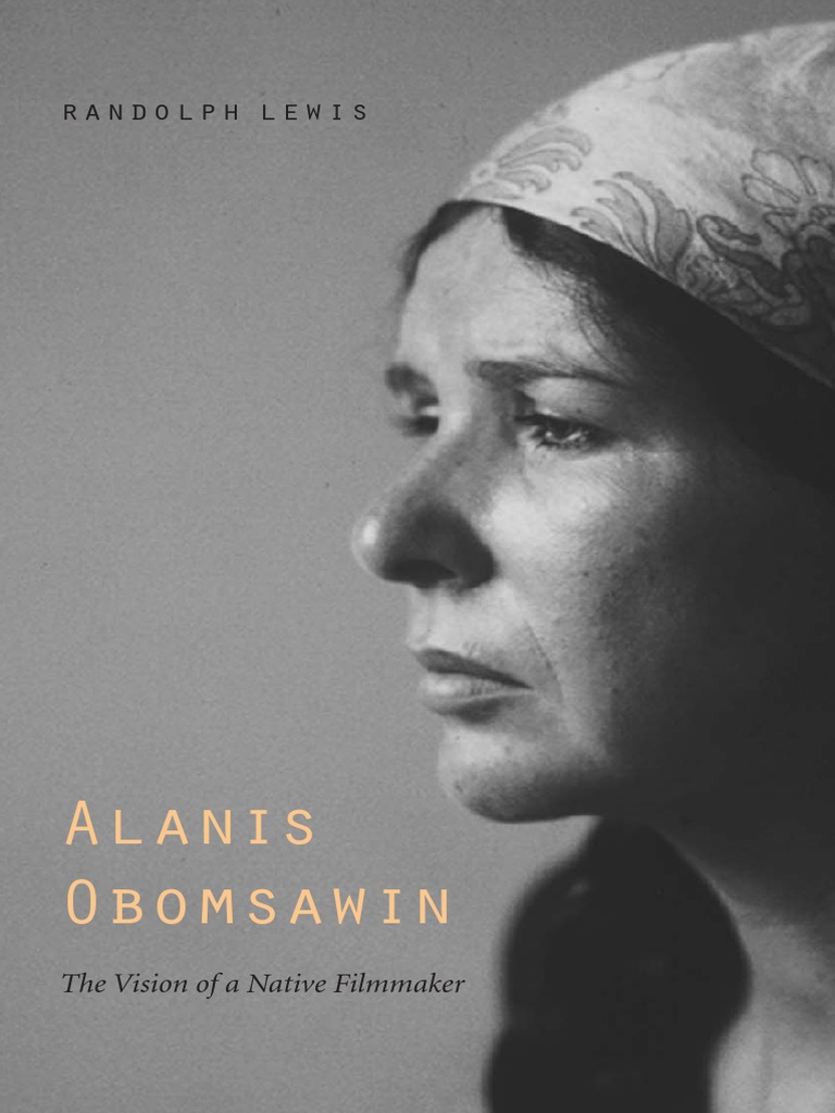 Alanis Obomsawin The Vision of A Native Filmmaker image picture
