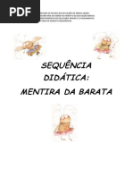 Sequencia Mentira Da Barata