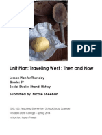 Unit Plan: Traveling West: Then and Now: Submitted By: Nicole Sheehan