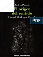 Andrea Potesta El Origen Del Sentido Husserl Heidegger Derrida