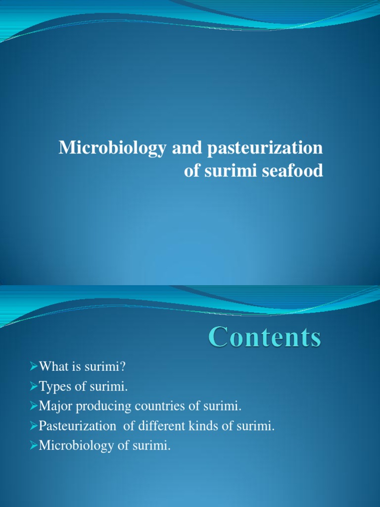 Surimi Seafood: Microbiology & Pasteurization | PDF | Bacteria ...