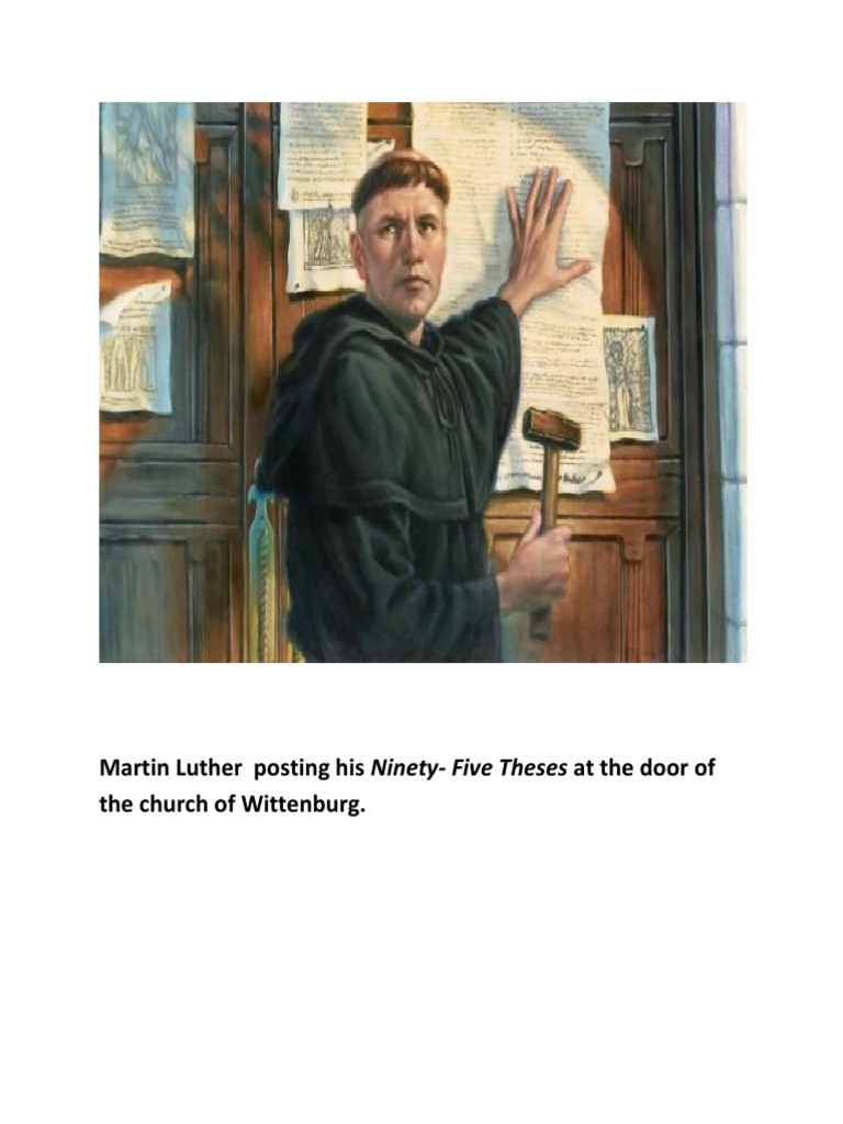 Martin Luther Posting His Ninety-Five Theses at The Door of The Church ...