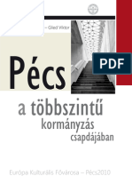 Pécs A Többszintű Kormányzás Csapdájában - Európa Kulturális Fővárosa-Pécs2010