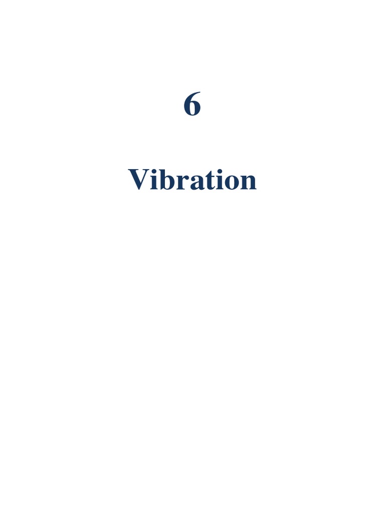 Fundamentals of Vibration Mechanics | PDF | Rotation Around A Fixed ...
