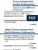Groups Are Required To Select ONE World Outstanding Engineering Project/Construction Accomplishment in The Last 15 Years (I.e. 1999 - 2014)