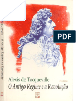 Alexis de Tocqueville - O Antigo Regime e a Revolução