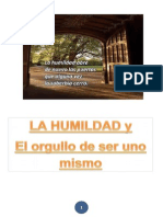 LA HUMILDAD y El orgullo de ser uno mismo