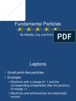 Fundamental Particles: by Maddy, Issy and Emma