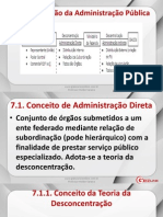 Direito Administrativo Módulo Básico - Aula 04 - Organização Da Administração Pública