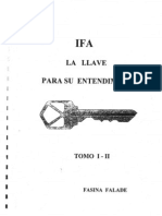 Ifa La Llave para Su Entendimiento Tomo 1 y 2