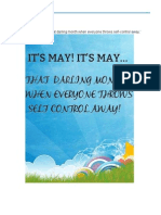 ‘It’s May! It’s May… That darling month when everyone throws self-control away.