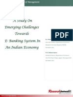 A Study of Emerging Challenges Towards Ebanking in Indian Economy