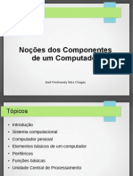 Aula 02 - Noções Dos Componentes Do Computador