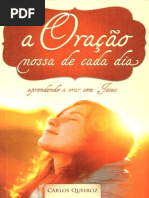A Nossa Oracao de Cada Dia - Carlos Queiroz