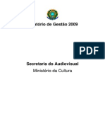 Relatório Gestão 2009 Secretaria Audiovisual
