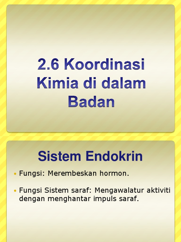 Sains Tingkatan 4 Bab 2 Sistem Endokrin Manusia Sains Tingkatan 4 Bab 2 Sistem Endokrin Manusia