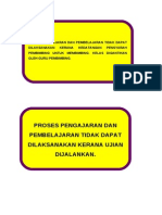 Proses Pengajaran Dan Pembelajaran Tidak Dapat Dilaksanakan Kerana Ujian Dijalankan