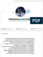 Terminal Multimidia