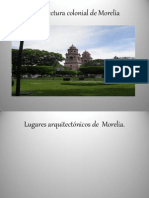 Arquitectura Colonial de Morelia