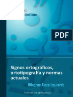 Signos ortograficos. ortotipografia y normas actuales