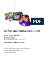 Unit Plan: Economics Experience: Sell It!: Submitted By: Rebecca Waltz