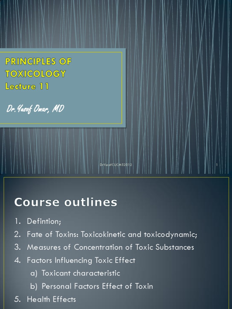 Principles of Toxicology Overview | PDF | Toxicity | Dose (Biochemistry)