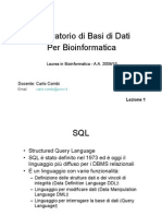 Laboratorio Di Basi Di Dati Per Bioinformatica: Docente: Carlo Combi