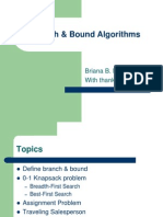 Branch & Bound Algorithms: Briana B. Morrison With Thanks To Dr. Hung